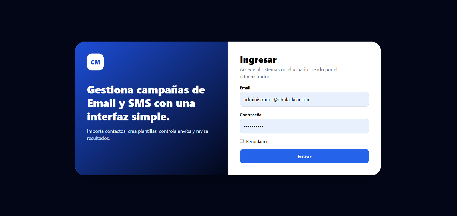 Gestiona campañas de Email y SMS con una interfaz simple.